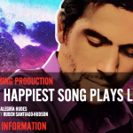 The Happiest Song Plays Last